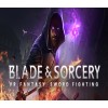 Blade & Sorcery